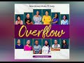 Overflow (Feat. Judy) - Official Audio By New Breed Music