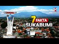 7 Fakta Kota Sukabumi Yang Mengejutkan . No 6 Gak Nyangka