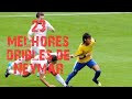 OS 23 MELHORES DRIBLES DE NEYMAR JR  HD