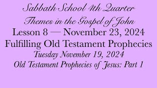 Fulfilling Old Testament Prophecies — Old Testament Prophecies of Jesus: Part 1