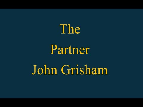 John Grisham's Partner – Complete Audiobook