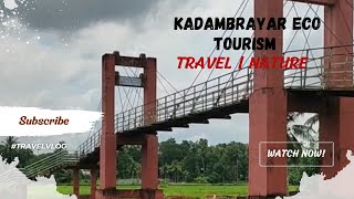 Kadambrayar Eco Tourism | Ernakulam tourist places#travel#trending#nature#viral#kerala#ernakulam