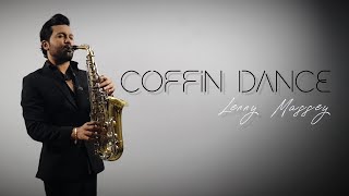 Coffin Dance | Astronomia | Lenny Massey | Alex Shabaz | Saxophone