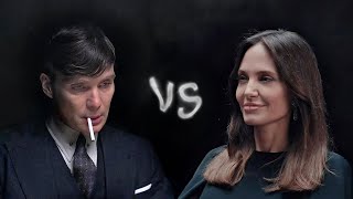 Staredown: Angelina Jolie vs Thomas Shelby