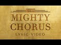 The Mighty Chorus | David & Nicole Binion (Feat. John Wilds) [Official Lyric Video]