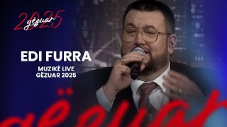 GËZUAR 2025 me Edi Furra \u0026 Muzikë LIVE - U KNAQEM TU U KNAQ - TV DUKAGJINI