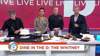 Dine in the D: The legendary Whitney restaurant