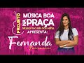 Música Boa na Praça - Fernanda Ferreira 2022 #aovivo  #GoPro #aovivonoyoutube