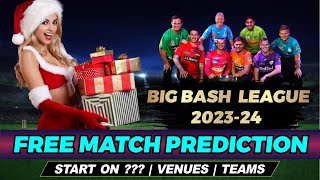 Big Bash League 2023-24 FREE prediction | big bash 2023-24 | bbl 2023-24 advance match prediction