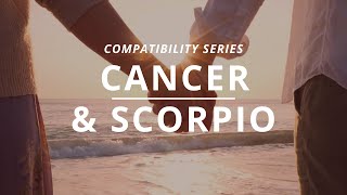 Cancer x Scorpio Compatibility