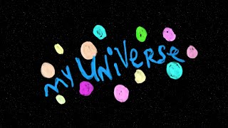 Coldplay X BTS My Universe Lyric