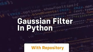 gaussian filter in python