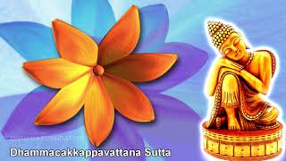 Dhammacakkappavattana Sutta - Setting the Wheel of Dhamma in Motion BY Thanissaro Bhikkhu