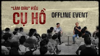 “LÀM GIÀU” KIỂU CỤ HỒ OFFLINE: NGHỊ QUYẾT 68 & KỶ NGUYÊN VƯƠN MÌNH | Nguyễn Thành Nam