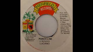 Luciano - Punch Line - Henfield 7inch 1999 Babatunde Riddim