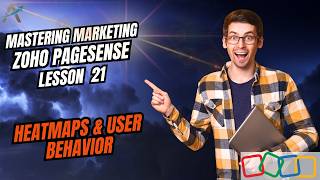 Zoho PageSense Heatmaps & User Behavior Tracking | Lesson 21 | Zoho One Marketing Course
