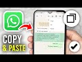 How To Copy & Paste On WhatsApp Android - Full Guide