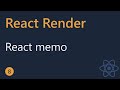 React Render Tutorial - 8 - React memo