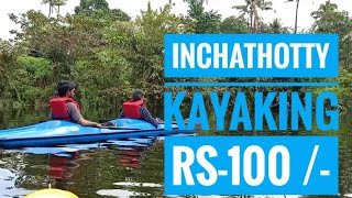 Best Place For Kayaking In Ernakulam, Inchathotty #Travel_Vlog_By_Rahulan