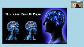 Lecture 6:  This is Your Brain on Prayer