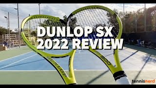 Dunlop SX (2022) Racquet Review - SX 300 and SX 300 Tour