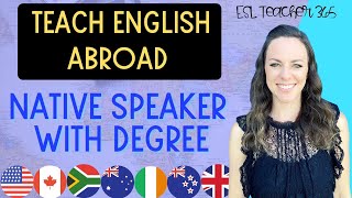 Teach English Abroad Step by Step | Native English Speaker with a Degree
