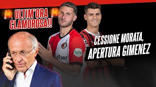 IL MILAN ALZA L'OFFERTA! A 40 SI CHIUDE! LE CIFRE DI MORATA. DOMANI IN TURCHIA. CAMARDA MONZA