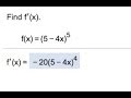 Find the derivative of f(x) = (5 - 4x)^5