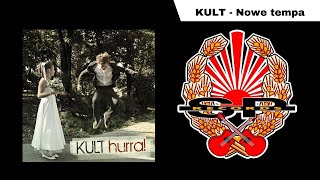 KULT - Nowe tempa [OFFICIAL AUDIO]