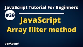 Array filter in JavaScript | JavaScript Array methods tutorial (Hindi)