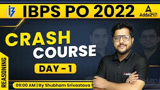 IBPS PO 2022 | Crash Course | Reasoning | Day-1 | By Shubham Srivastava
