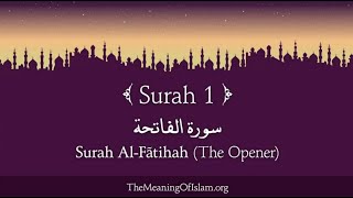 Quran 1 | Surah Al Fatihah | The Opener | Pembuka