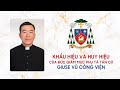 Khẩu hiệu và huy hiệu Đức Giám mục Phụ tá tân cử Giu-se Vũ Công Viện