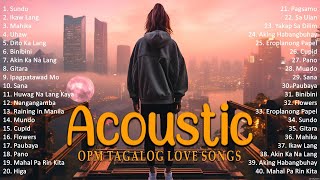 Best Of OPM Acoustic Love Songs 2024 Playlist 1243 ❤️ Top Tagalog Acoustic Songs Cover Of All Time