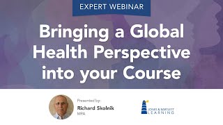 Bringing a Global Health Perspective into your Course