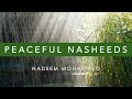 Nadeem Mohammed - Relaxing Vocals With Rain Sounds (Peaceful Nasheeds)