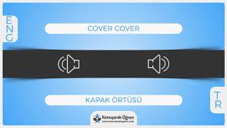 Cover cover Nedir? Cover cover İngilizce Türkçe Anlamı Ne Demek? Nasıl Okunur? Çeviri Sözlük