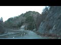 車載動画2019 12 08 国道152号地蔵峠「上村側端部」