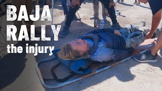 Itchy Boots races BAJA RALLY - THE INJURY and the MOUNTAIN of HELL