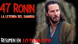 47 Ronin: La leyenda del samurái [Resumen]