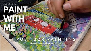 Post Box Painting | Letter Box Painting | Paint With Me | How to Paint Post Box with Poster Colors