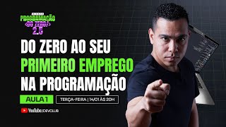 ⁠Aula 1 | O MAPA DEFINITIVO: Do ZERO ao seu primeiro emprego na programação