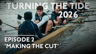 Turning The Tide 2026 - Episode 2: Making The Cut