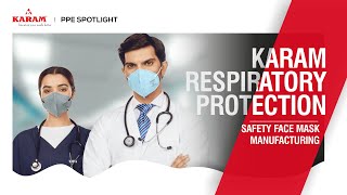 Unveiling Safety: Inside KARAM's Mask Manufacturing for Respiratory Protection