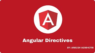 Angular Tutorial For Beginners : Angular Directives Part 7 | Core Knowledge Sharing