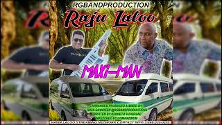 Raju Laloo - Maxi Man (Chutney Soca 2022)