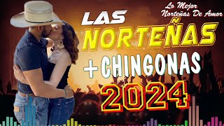 Cumbias Norteñas Mix 🕺 Puras Cumbias Norteñas Para Bailar Mix 2023 🕺 Las Norteñas Más Chingonas