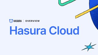 Hasura Cloud