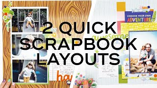 2 Quick and Easy Scrapbook Layouts | Shimelle For American Crafts