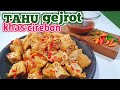 GAMPANG BANGET BIKINNYA  -  RESEP TAHU GEJROT KHAS CIREBON  || MAKIN PEDES MAKIN ENAK